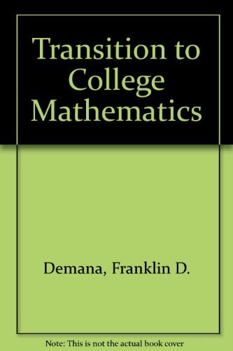 Transitions to College Mathematics