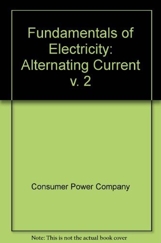 Fundamentals of Electricity: Alternating Current