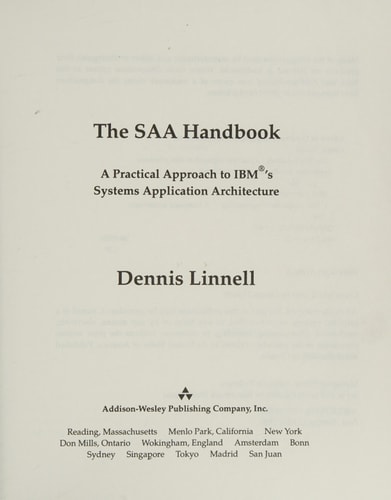 The SAA Handbook: A Practical Approach to IBM's System Application Architecture