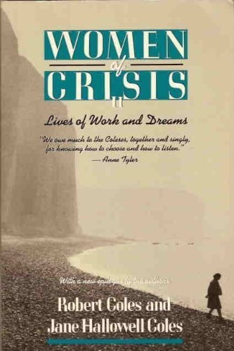 Women of Crisis II: Lives of Work and Dreams
