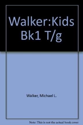 Walker: Kids Book 1 Teaching Guide