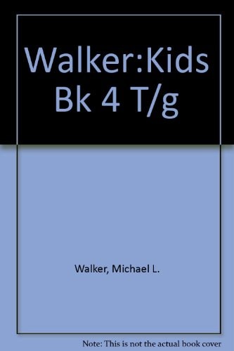 Walker: Kids Book 4 Teacher's Guide