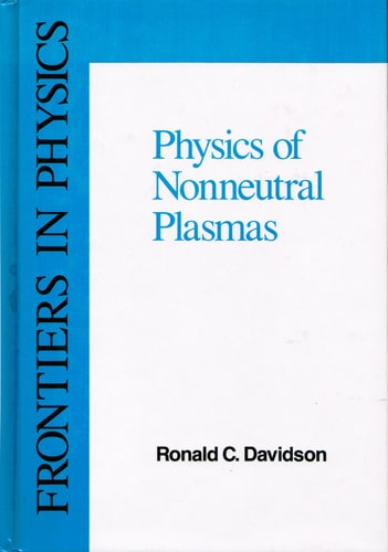 An Introduction to the Physics of Nonneutral Plasmas