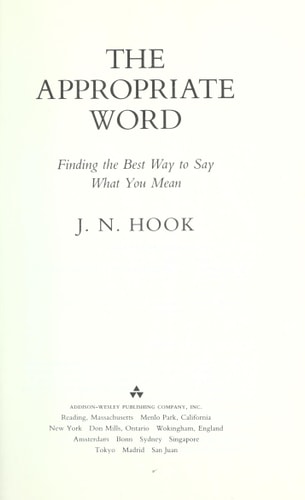 Appropriate Word: Finding the Best Way to Say What You Mean