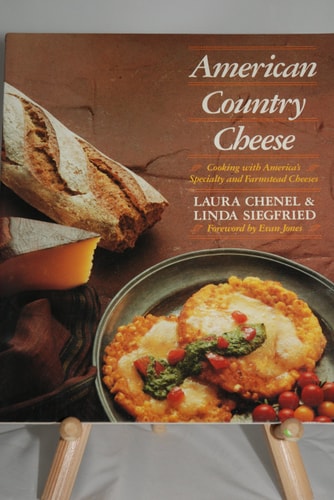 American Country Cheese Cooking with America's Specialty and Farmstead Cheeses