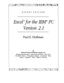 Excel for the IBM PC Version 2.1: With Quick Reference Book