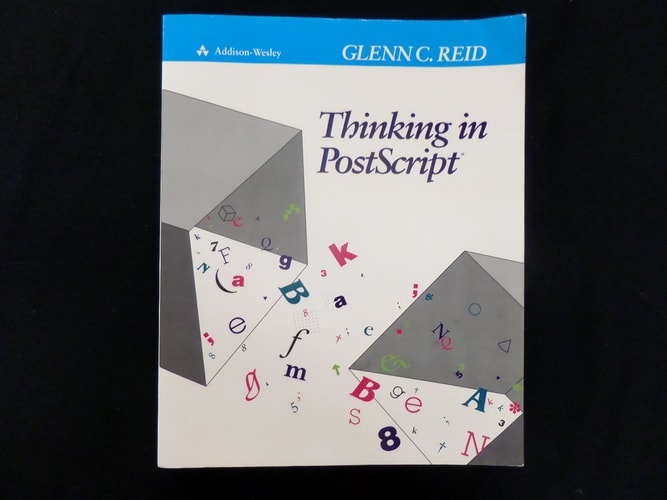 Thinking in PostScript