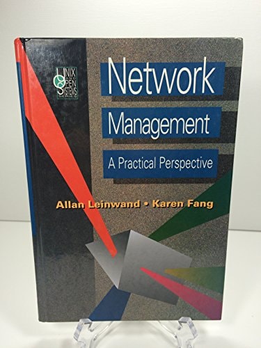 Network Management: A Practical Perspective