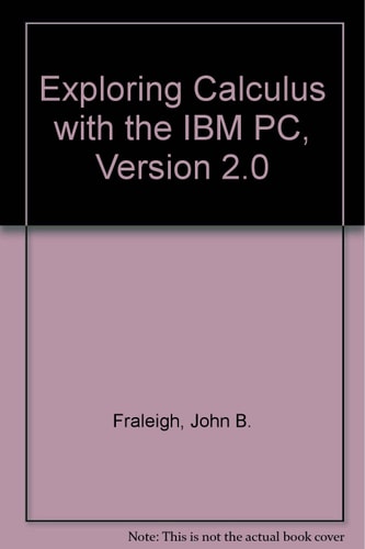 Exploring Calculus with the IBM PC