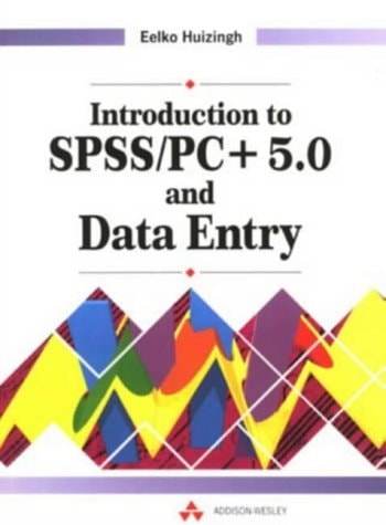 Introduction to SPSS/PC+ 5.0 and Data Entry