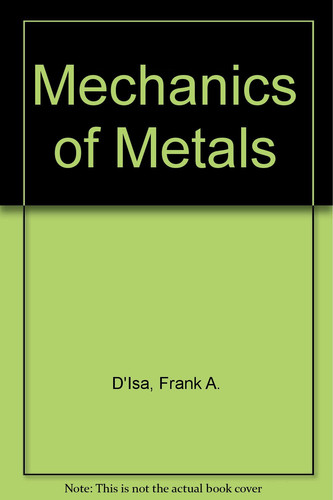 Mechanics of Metals