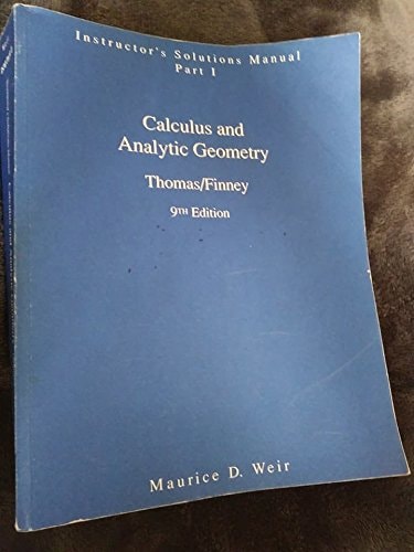 Instructor's Solution Manual, Part 1: Calculus and Analytic Geometry