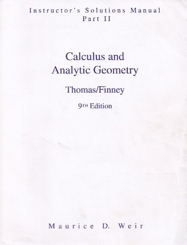 Calculus and Analytic Geometry: Instructor's Solutions Manual