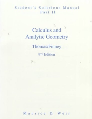 Calculus and Analytic Geometry: Student's Solutions Manual, Part 2