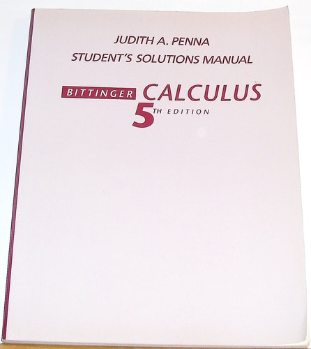 Bittinger Calculus Student's Solutions Manual