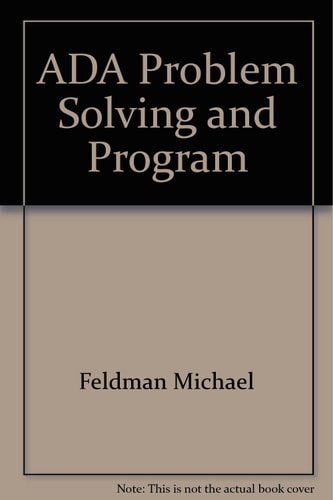 Ada: Problem Solving and Program Design