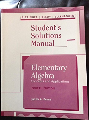 Student's Solutions Manual to Elementary Algebra: Concepts and Applications