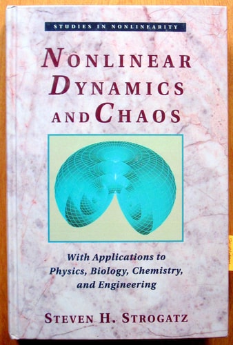 Nonlinear Dynamics and Chaos: With Applications to Physics, Biology, Chemistry and Engineering