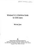 Windows 3.0: A Definitive Guide for DOS Users