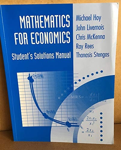 Student's Solution Manual: Mathematics for Economics