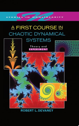 A First Course in Chaotic Dynamical Systems: Theory and Experiment