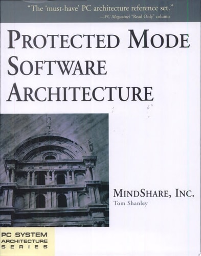 Protected Mode Software Architecture