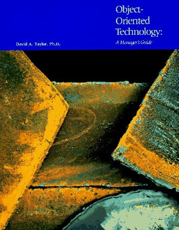 Object-Oriented Technology: A Manager's Guide