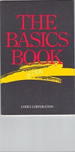 The Basics Book of ISDN