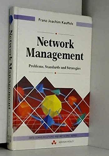 Network Management: Problems, Standards and Strategies