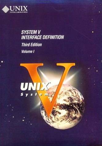 System V Interface Definition: Unix System V, Vol. 1