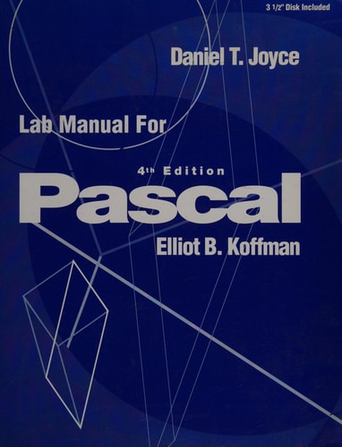 Lab Manual/3.5 Disk Package to Pascal: Problem Solving and Program Design