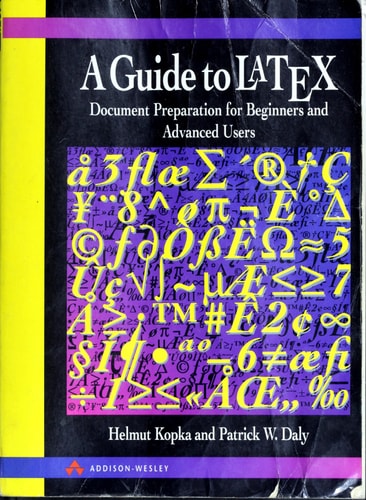A Guide to LaTeX: Document Preparation for Beginners and Advanced Users