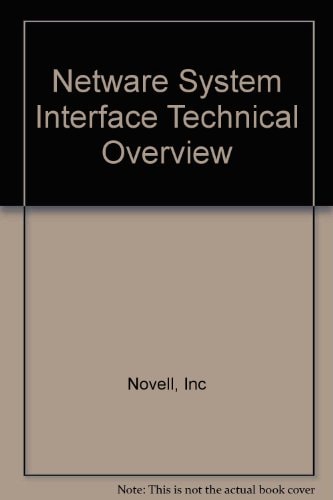 NetWare System Interface Technical Overview