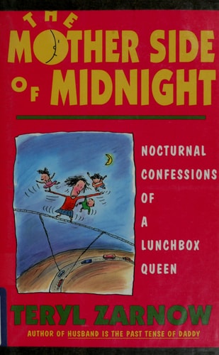 Mother Side of Midnight: Nocturnal Confessions of a Lunchbox Queen