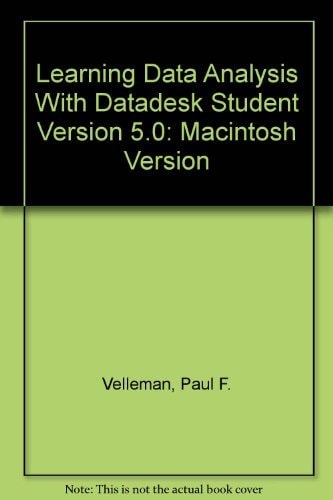 Learning Data Analysis With DataDesk Student Version 5.0: Macintosh Version