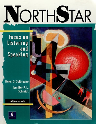 Northstar: Focus on Listening and Speaking - Intermediate