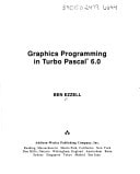 Graphics Programming in Turbo Pascal 6.0