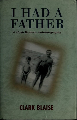 I Had a Father: A Post-modern Autobiography