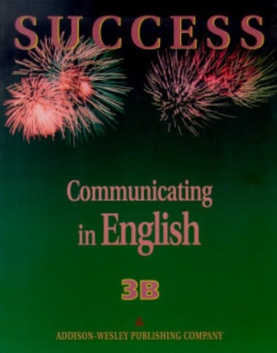 Success Communicating in English: Level 3B