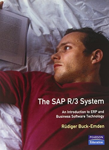 SAP R/3 System: Introduction & Fundamentals of R/3 Technology