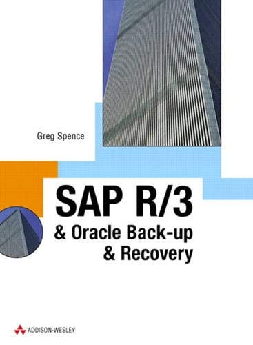 SAP R/3 and Oracle: Backup & Recovery