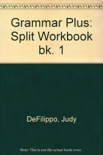 Grammar Plus: A Basic Skills Course Workbook 1