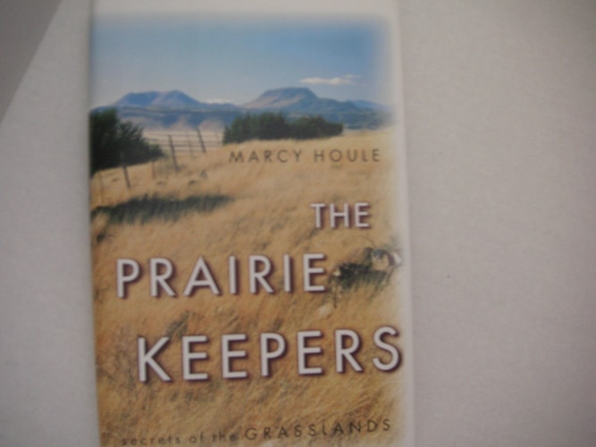 Prairie Keepers: Secrets of the Grasslands