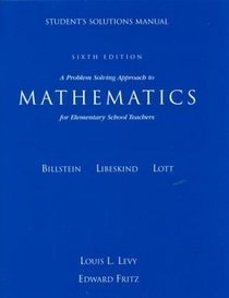 Instructor's Solutions Manual to accompany A Problem Solving Approach to Mathematics for Elementary School Teachers