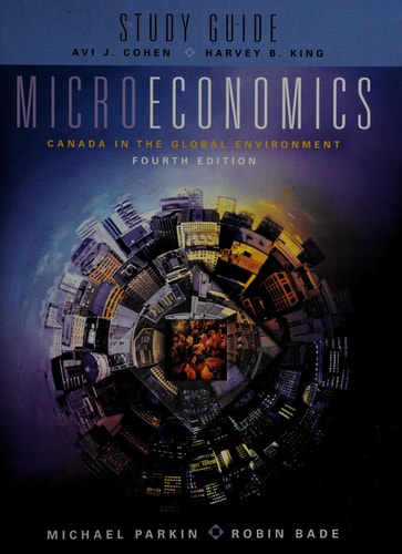 Microeconomics: Canada in the Global Environment