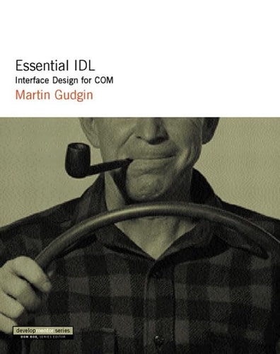 Essential IDL: Interface Design for COM