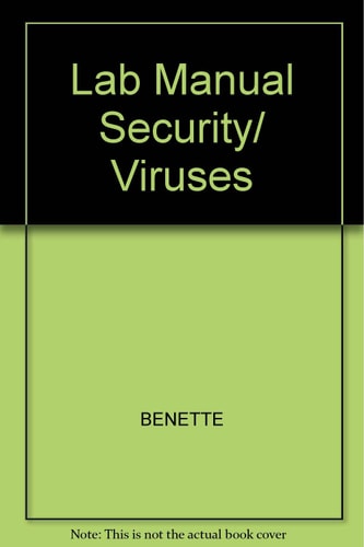 Lab Manual: Security and Viruses