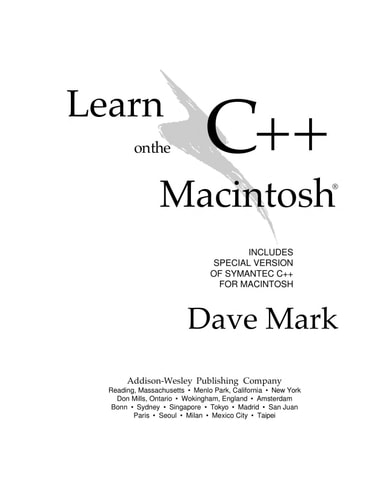 Learn C++ on the Macintosh: Includes Special Version of Symantec C++ for Macintosh