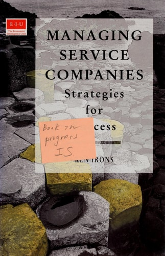 Managing Service Companies: Strategies for Success