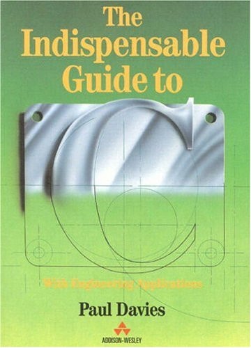 The Indispensable Guide to C with Engineering Applications